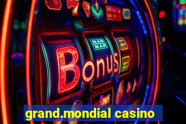 grand.mondial casino