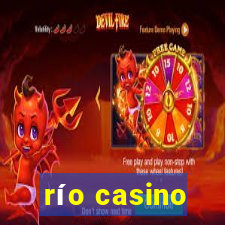 río casino