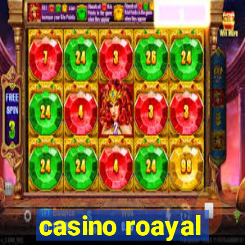 casino roayal