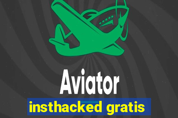 insthacked gratis