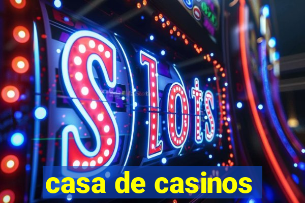 casa de casinos