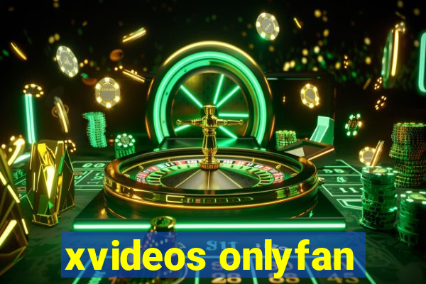 xvideos onlyfan