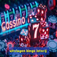 uitslagen bingo loterij