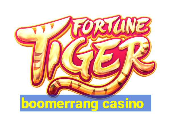 boomerrang casino