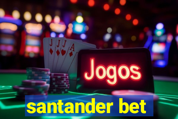 santander bet