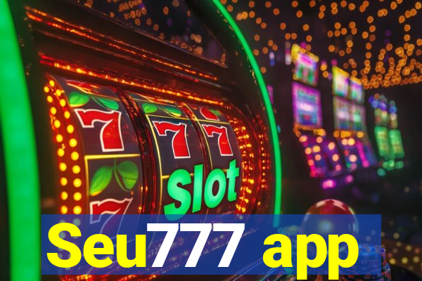 Seu777 app