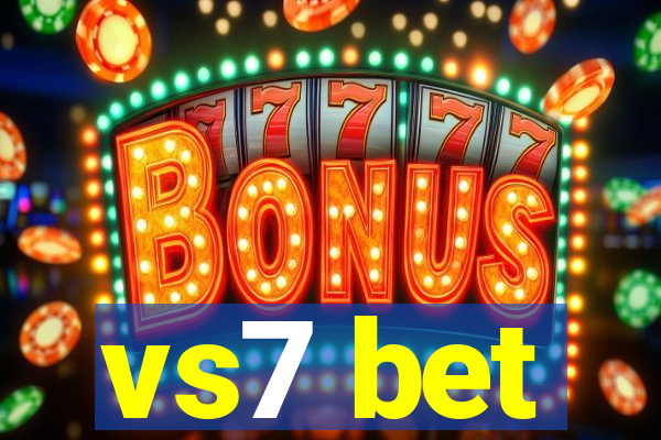 vs7 bet