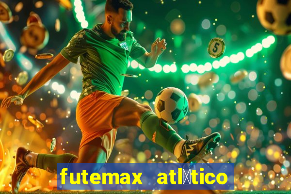 futemax atl茅tico e flamengo