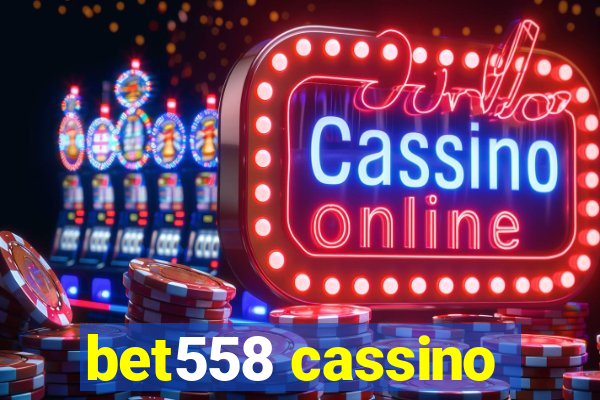 bet558 cassino