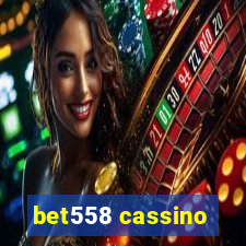 bet558 cassino