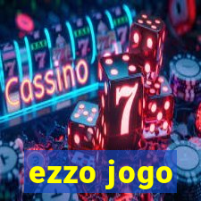 ezzo jogo