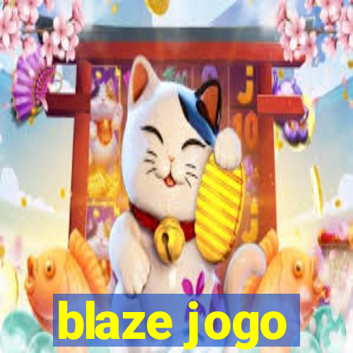 blaze jogo