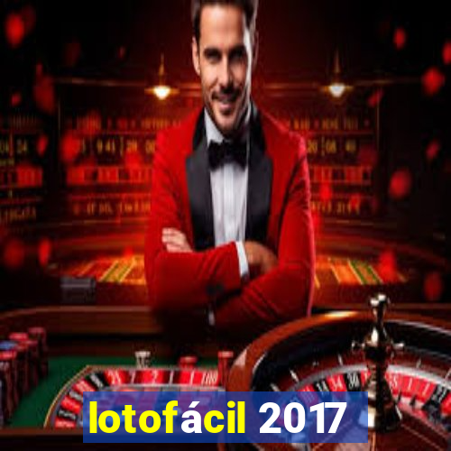 lotofácil 2017