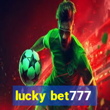 lucky bet777