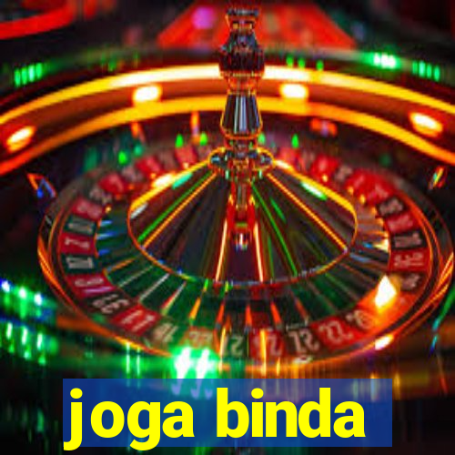 joga binda