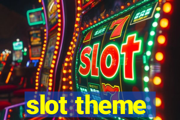 slot theme