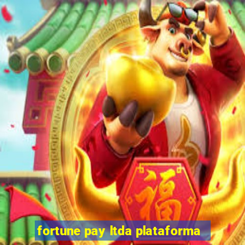 fortune pay ltda plataforma