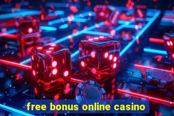 free bonus online casino