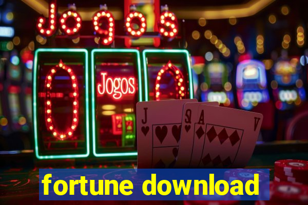 fortune download