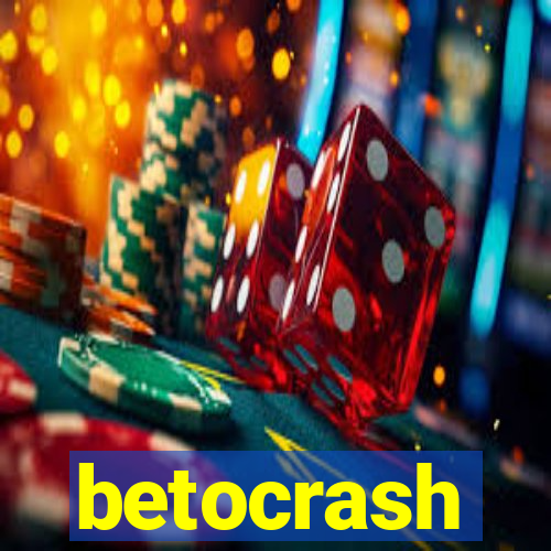 betocrash