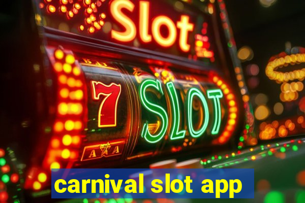 carnival slot app