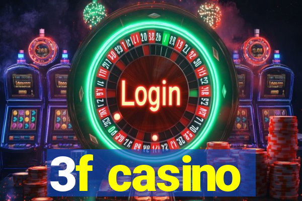 3f casino