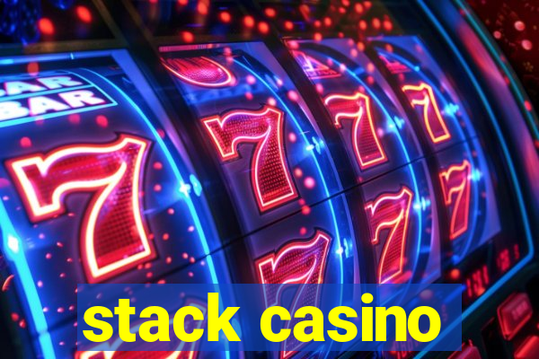 stack casino