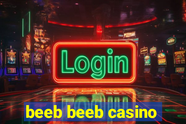 beeb beeb casino