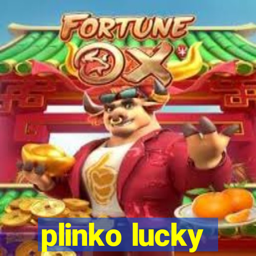 plinko lucky