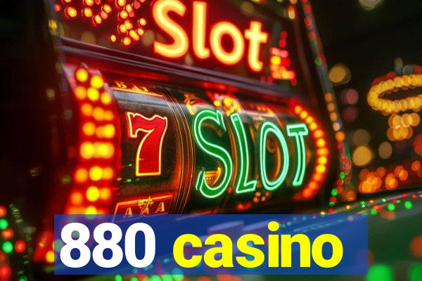 880 casino