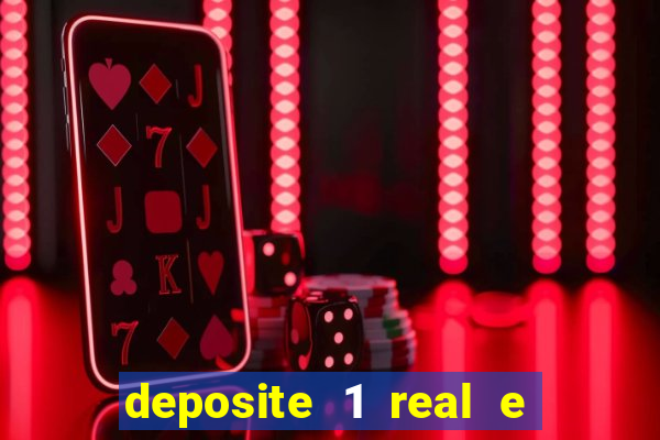 deposite 1 real e ganhe 10 vai de bet