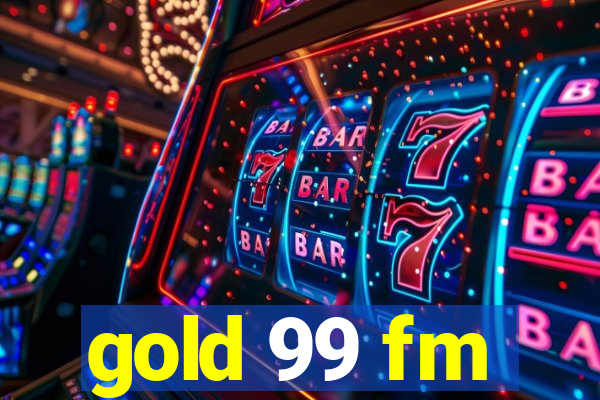 gold 99 fm