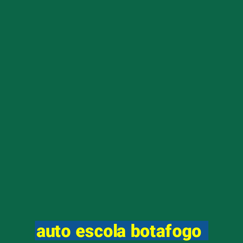 auto escola botafogo