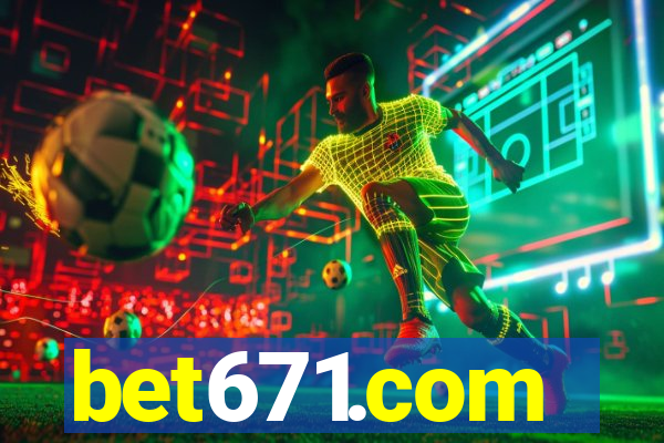 bet671.com