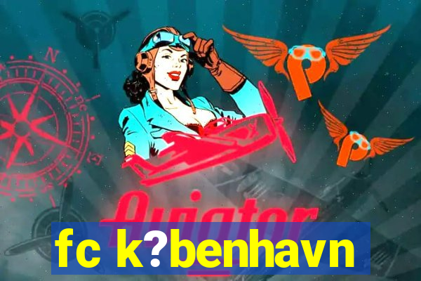 fc k?benhavn