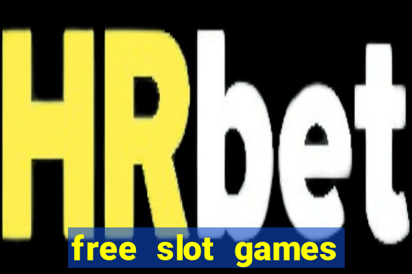 free slot games with bonus spins