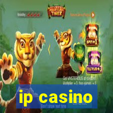 ip casino