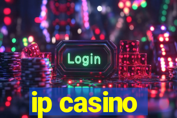 ip casino