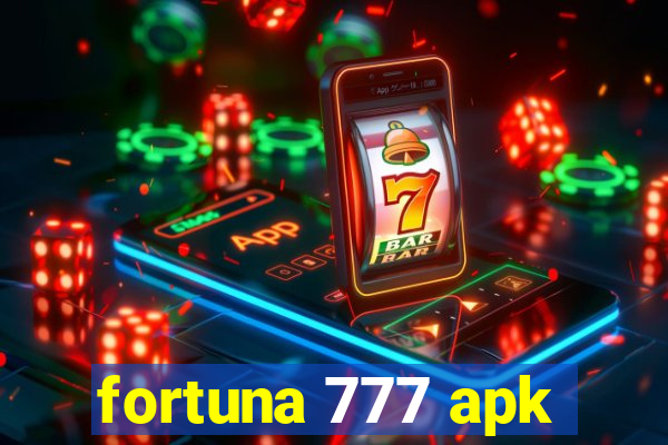 fortuna 777 apk