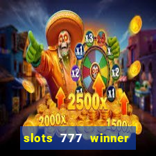 slots 777 winner paga mesmo