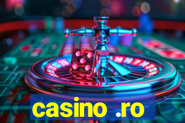 casino .ro