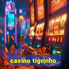 casino tigrinho