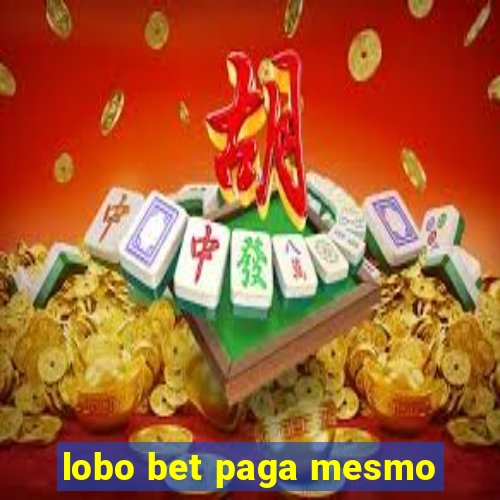 lobo bet paga mesmo