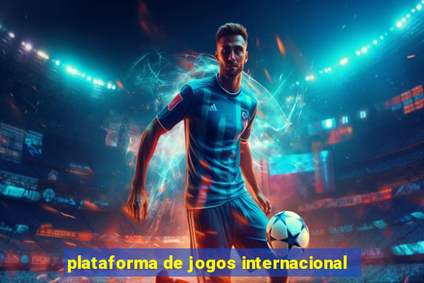 plataforma de jogos internacional