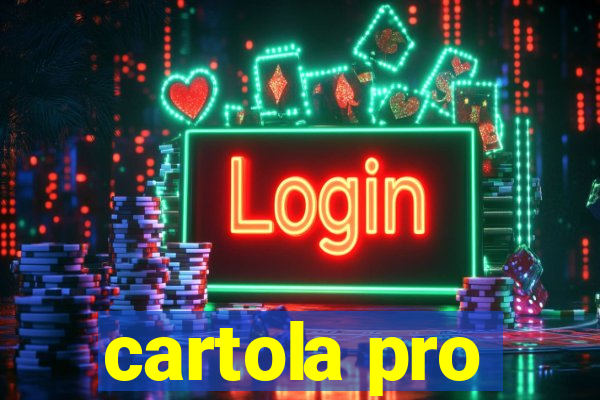 cartola pro