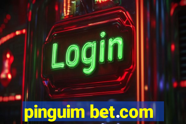 pinguim bet.com