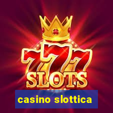 casino slottica