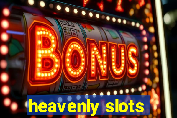 heavenly slots