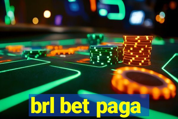 brl bet paga