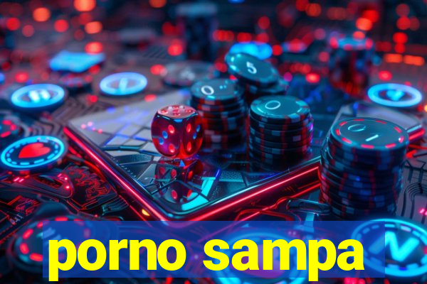 porno sampa